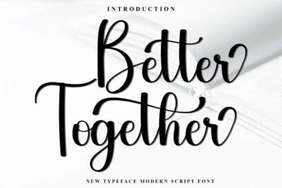 Better Together Font